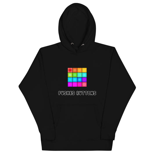 Pushes Buttons Unisex Hoodie